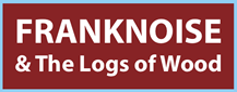Frank Noise and the Logs of Wood